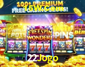 Ofertas Exclusivas 22Jogo